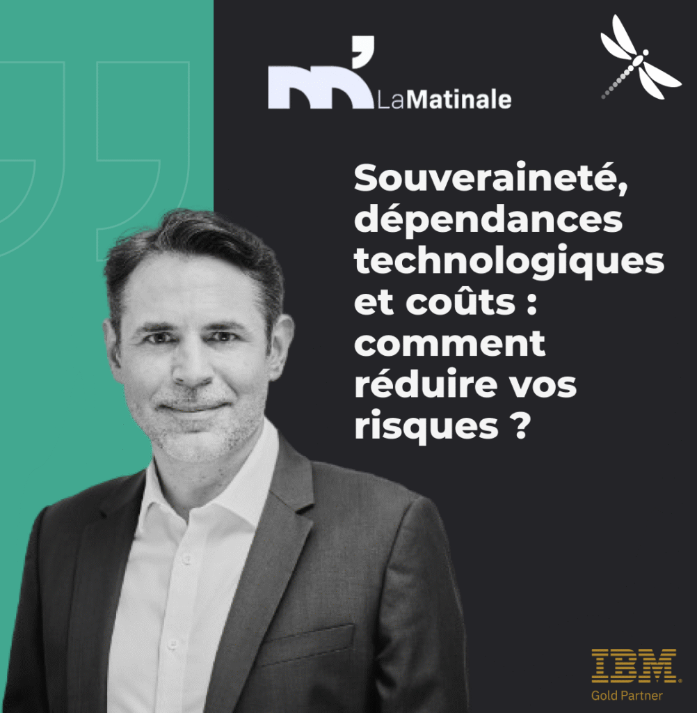 Sovereignty, technological dependencies and costs: how can you reduce your risks?